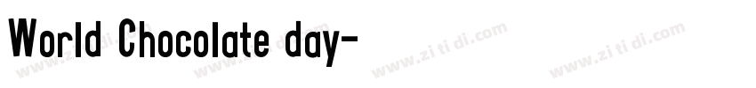 World Chocolate day字体转换 World Chocolate day字体转换